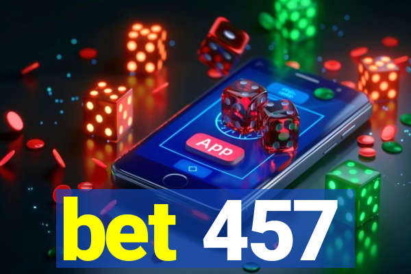 bet 457